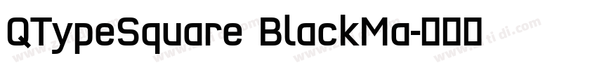 QTypeSquare BlackMa字体转换